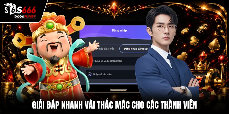 Giải đáp nhanh vài thắc mắc cho các thành viên